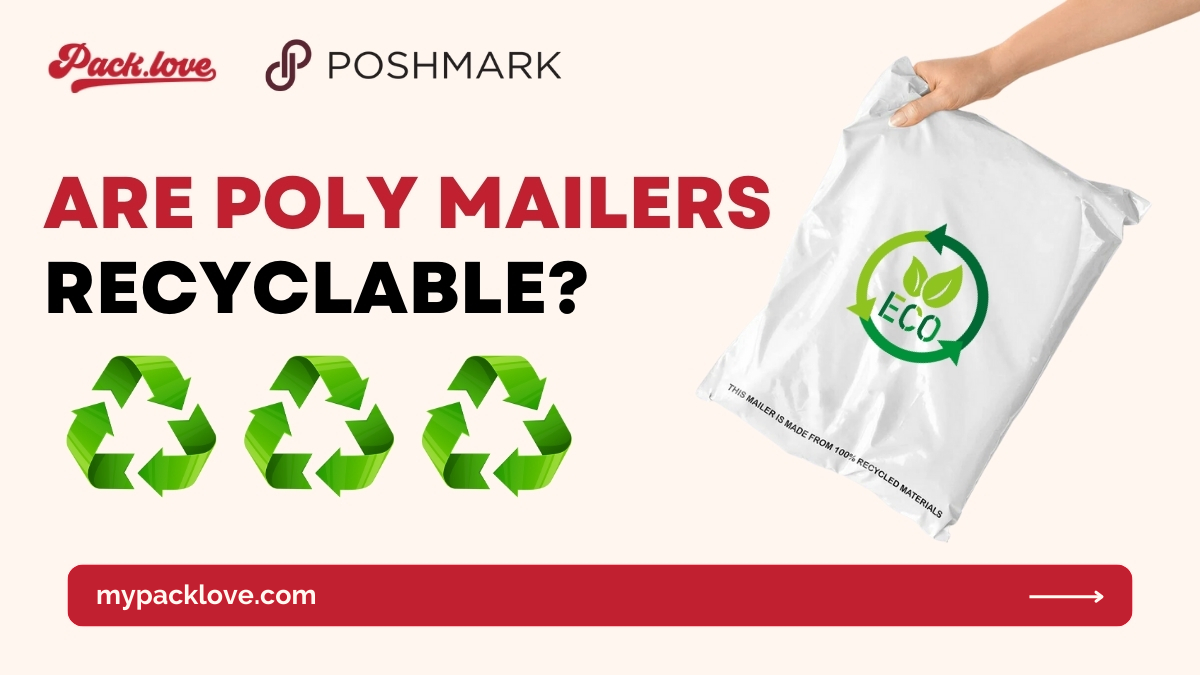 Are poly mailers recyclable